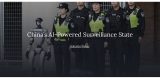【CDT报告汇】从“数字利维坦”到“AI高墙”，中国维稳体制走向“人工智能化”（外二篇）